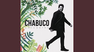 Margarita (feat. Vicente García & Jose Quiñónez) - Chabuco