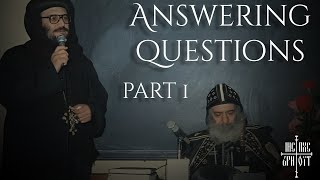 Orthodox Christian Answers ALL Your Questions (Part 1)