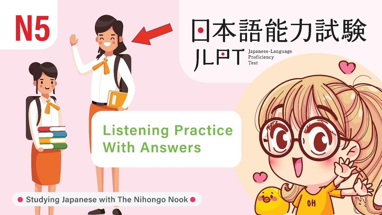 JAPANESE JLPT N5 CHOUKAI Listening Practice TEST 2023 with Answers (ちょうかい )