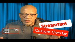 Famous Using Custom Overlays in StreamYard Net Worth