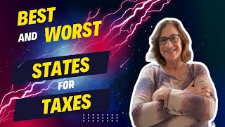 Best and Worst States for Taxes in 2024  Ranking and Comparison