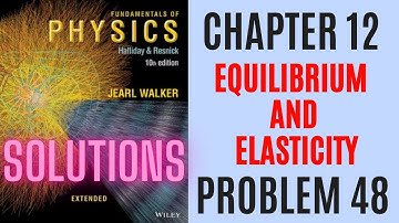Halliday resnick chapter 12 problem 48 solution | Fundamentals of physics 10e solutions