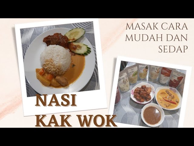 Resepi Lengkap Nasi Kak Wok Gulai Kari Ayam Ayam Goreng Dan Sambal Belacan Youtube