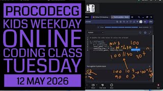 ProCodeCG Kids Weekday Coding Class - Tuesday - 12 May 2026