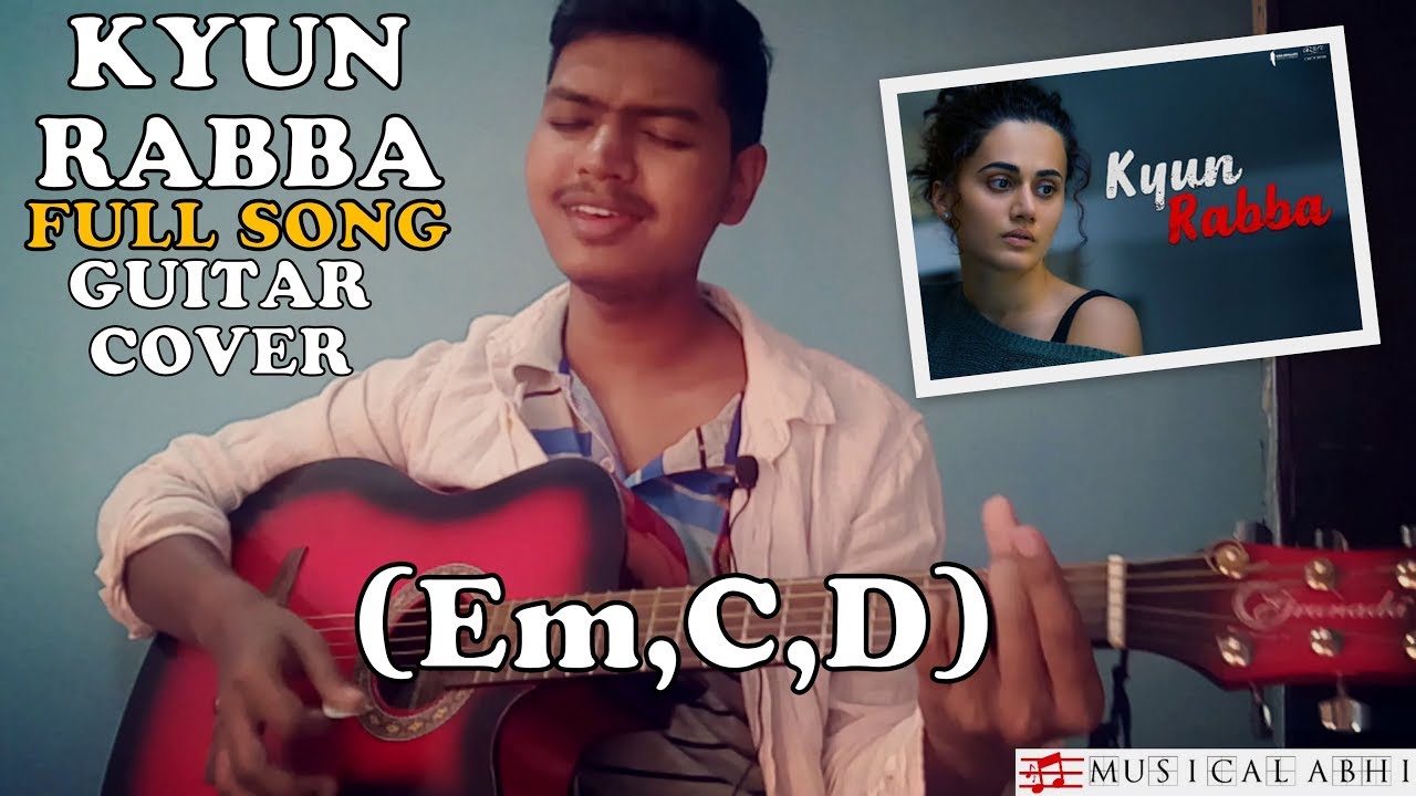 Kyun Rabba Kyun Rabba-Armaan Malik|Guitar Cover|Badla|Easy chords Em,Bm,C,D| - YouTube