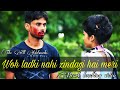 Woh Ladki Nahi Zindagi Hai Meri | Best school love story | Heart touching video | The all networks