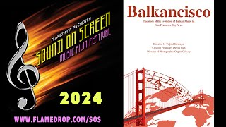 BALKANCISCO (Trailer) - Sound On Screen Film Festival 2024