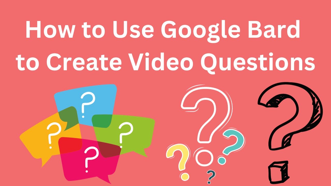 How to Use Google Bard to Generate Questions About YouTube Videos - YouTube