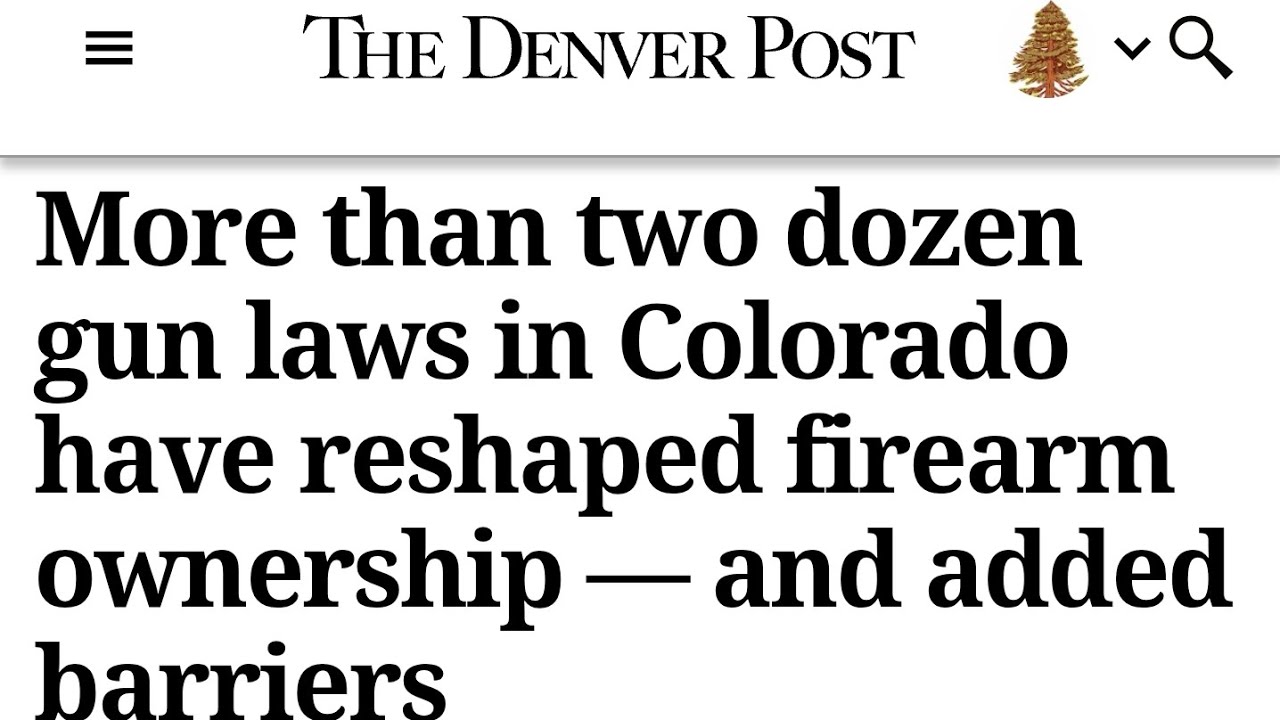 Denver Post Article about Colorado becoming 1 of the most Restrctive Gun Control States in the USA