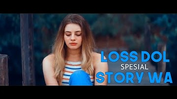 Story wa Los Dol - Denny Caknan || Story Whatsapp/Instagram 2020