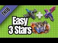 TH18 Dragons and Dragon Riders Easy 3 star Attack !🔥 | Clash of Clans