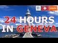 24 Hours In Geneva