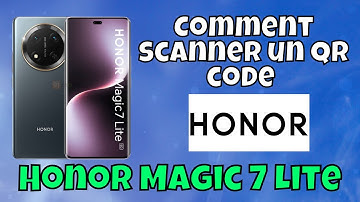 Comment scanner un qr code sur Honor Magic 7 Lite