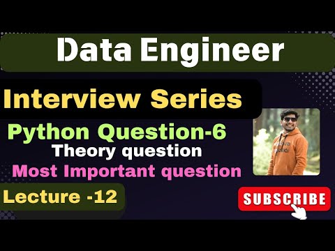 12. Python interview question & answer | Data Engineer