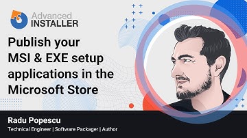 How to Publish your MSI & EXE Installers in the Microsoft Store