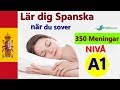 Lär dig Spanska när du sover | Lär dig grundläggande Spanska fraser