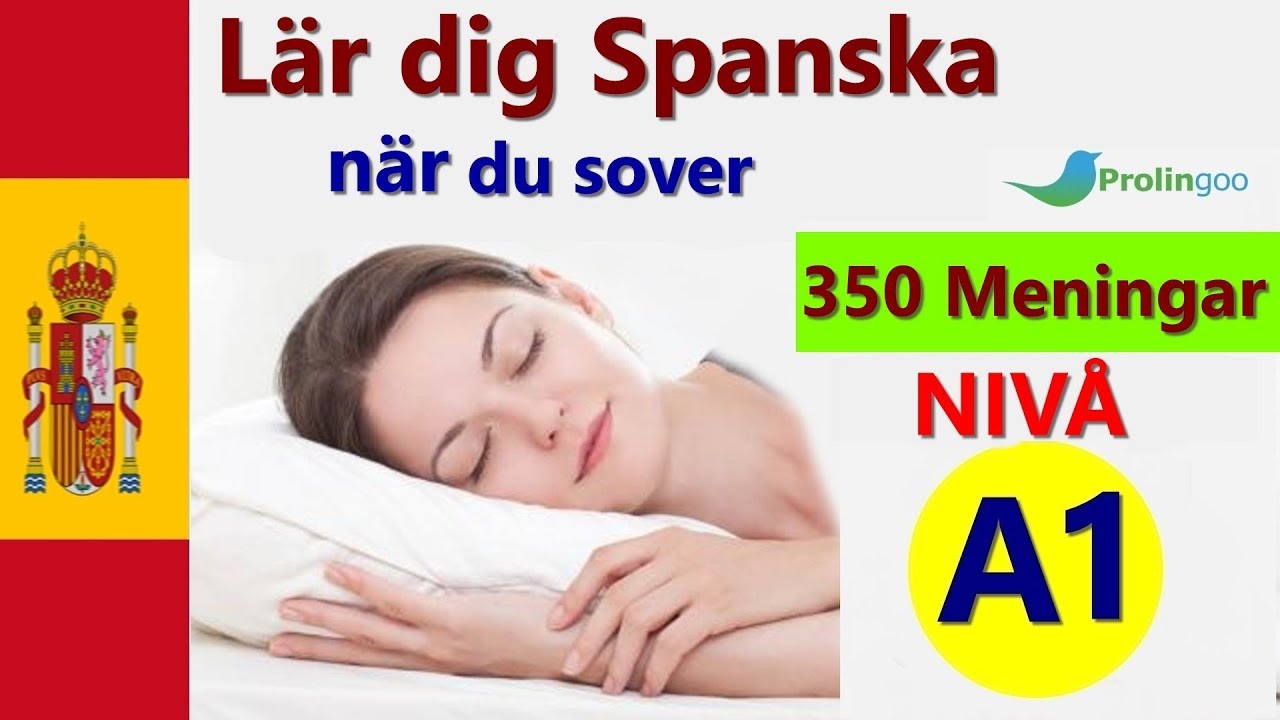 Lär dig Spanska när du sover | Lär dig grundläggande Spanska fraser