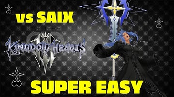 HOW TO BEAT DATA SAIX EASY!!! KINGDOM HEARTS 3 DLC GUIDE BATTLE STRATEGIES