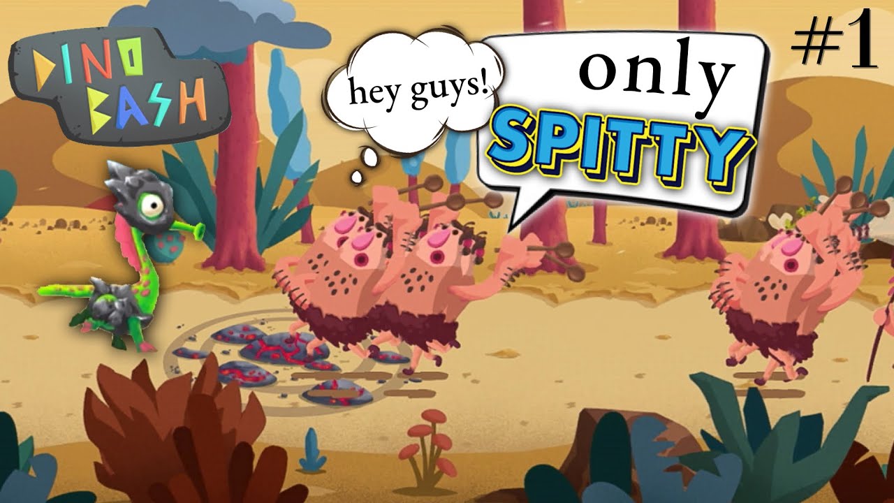 Dino bash only SPITTY gameplay