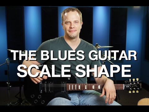 The Blues Guitar Scale Shape - Blues Guitar Lesson #6