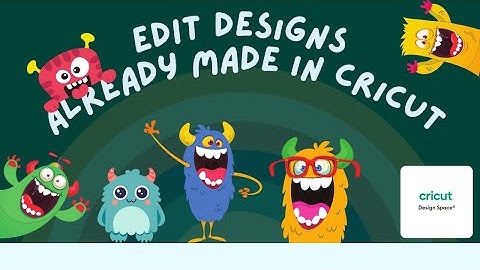How to Edit Pre-Made Designs in Cricut Design Space | Quick Editing Tips