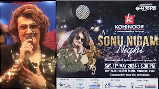 Sonu Nigam's Live performance, 11 May 2024 @Pune