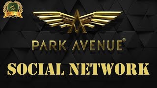 Социальная сеть-ParkAvenue-Это ваша ежемесячная зарплат!
