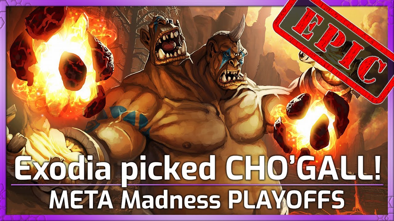 EPIC! Exodia picked CHO'GALL! - META Madness Playoffs - Heroes of the Storm