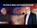 40 Minute | The Path of Sufism and Practical Spirituality | 25 Oct 2019 | Aap News