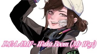 ~D.VA (Waka Boom (My Way) )~ [Overwatch AMV]
