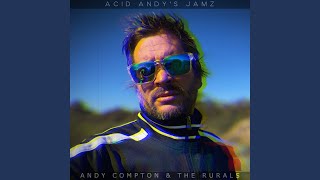 Never Thought I'd Feel Like This (feat. Blue Dream) - Andy Compton, The Rurals