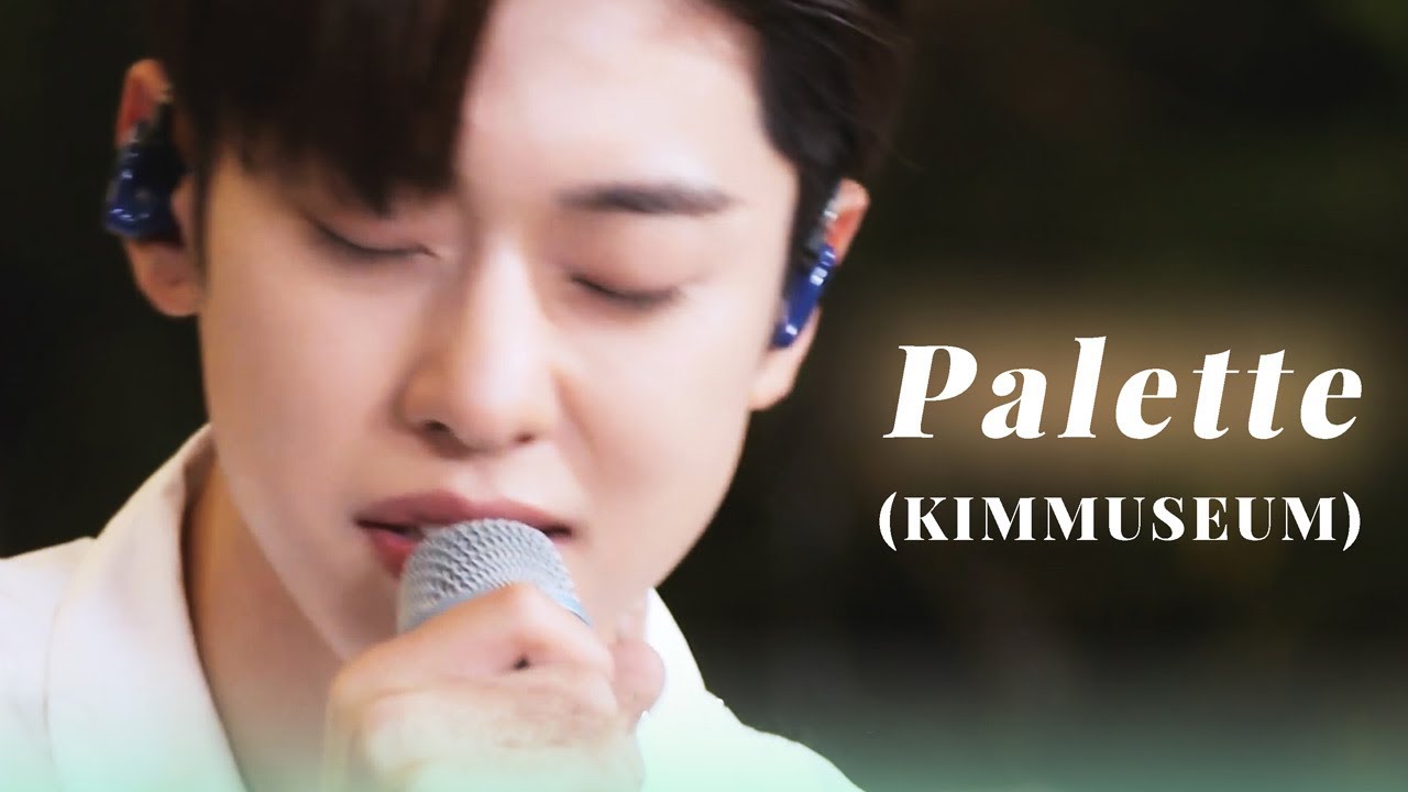 【中字】金東賢(김동현) AB6IX(에이비식스) PALETTE(팔레트)(김뮤지엄/KIMMUSEUM) Live Clip