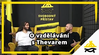 Studio Svobodného přístavu: O vzdělávání s Thevarem
