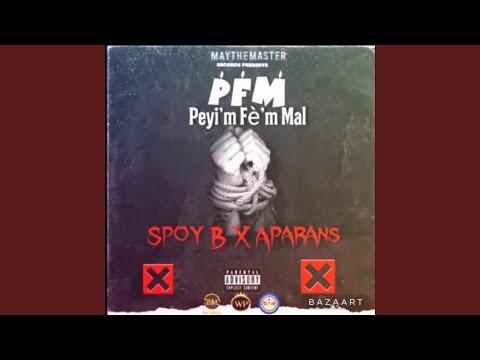 Peyi'm Fe'm Mal