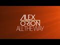 Fumat - All The Way / Alex O'Rion