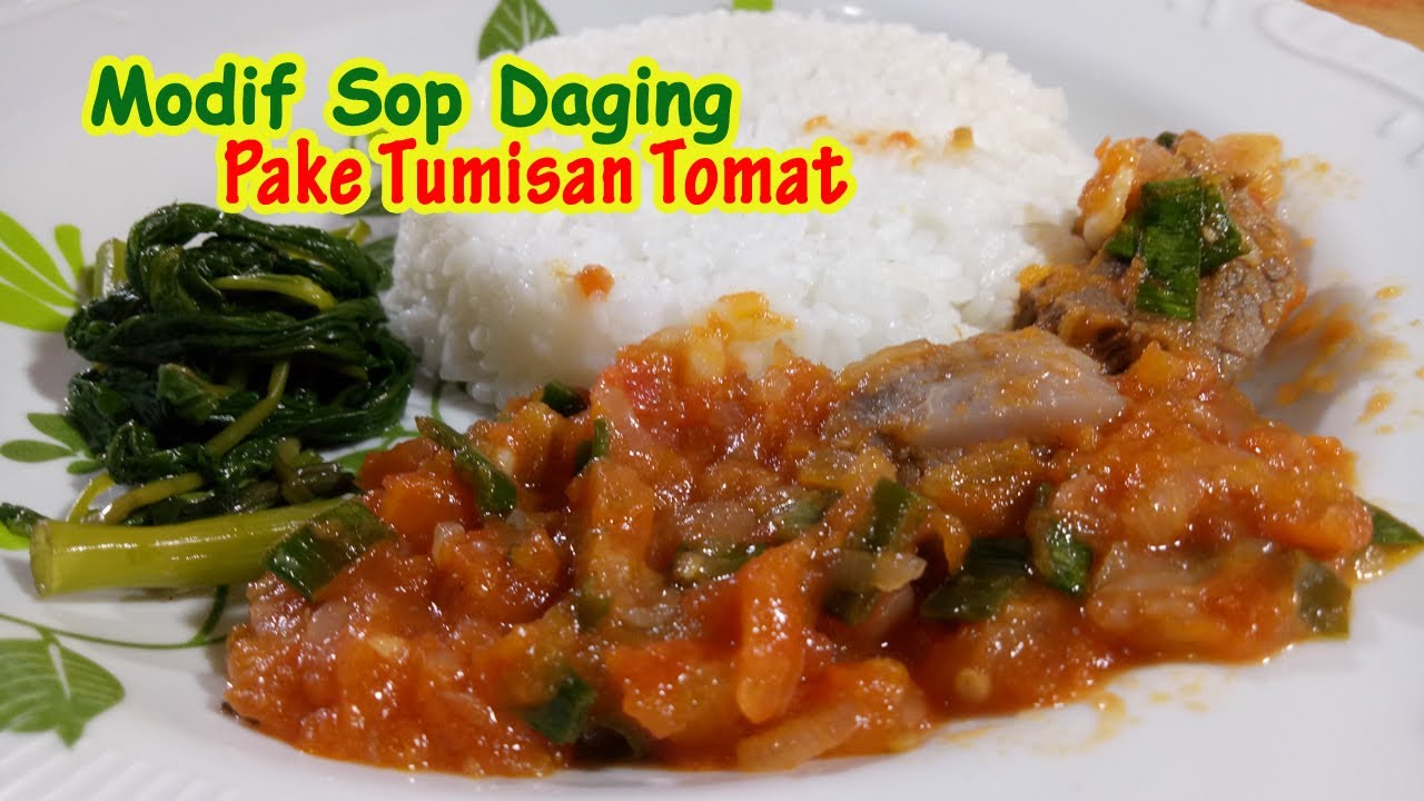Resep masakan tumisan tomat buat modif sop daging...bisa