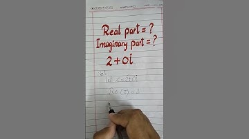 Write Real and Imaginary Part of 2+0i #viral #trending #viralvideo #shorts #maths #complexnumbers