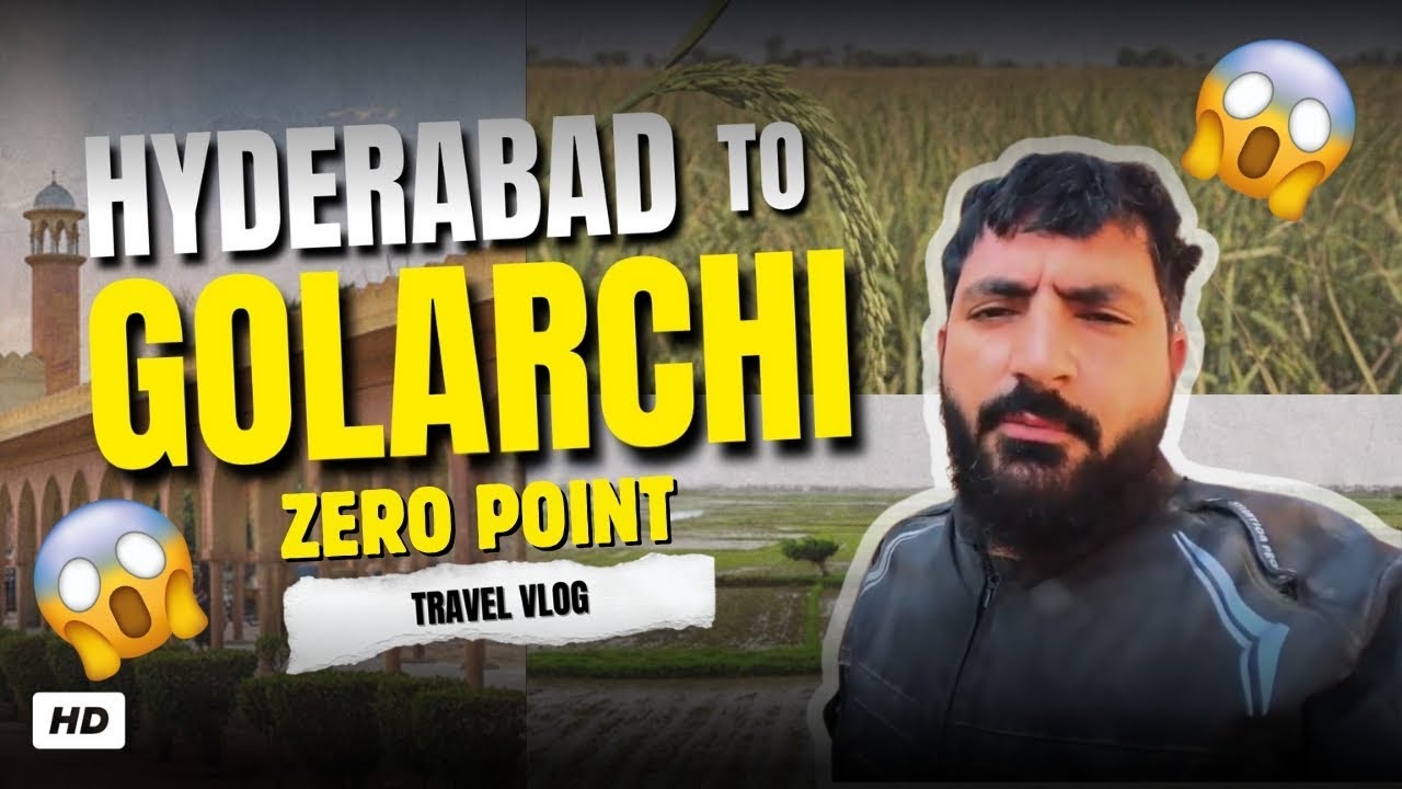 Solo Ride 😱 Hyderabad to Golarchi ZERO POINT | Adventure Through Sindh | Travel Vlog
