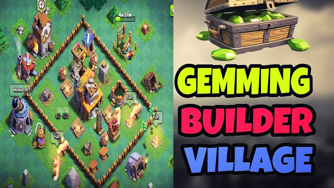 PLAYING AND GEMMING THE NEW BUILDER VILLAGE UPDATE OF CLASH OF CLANS