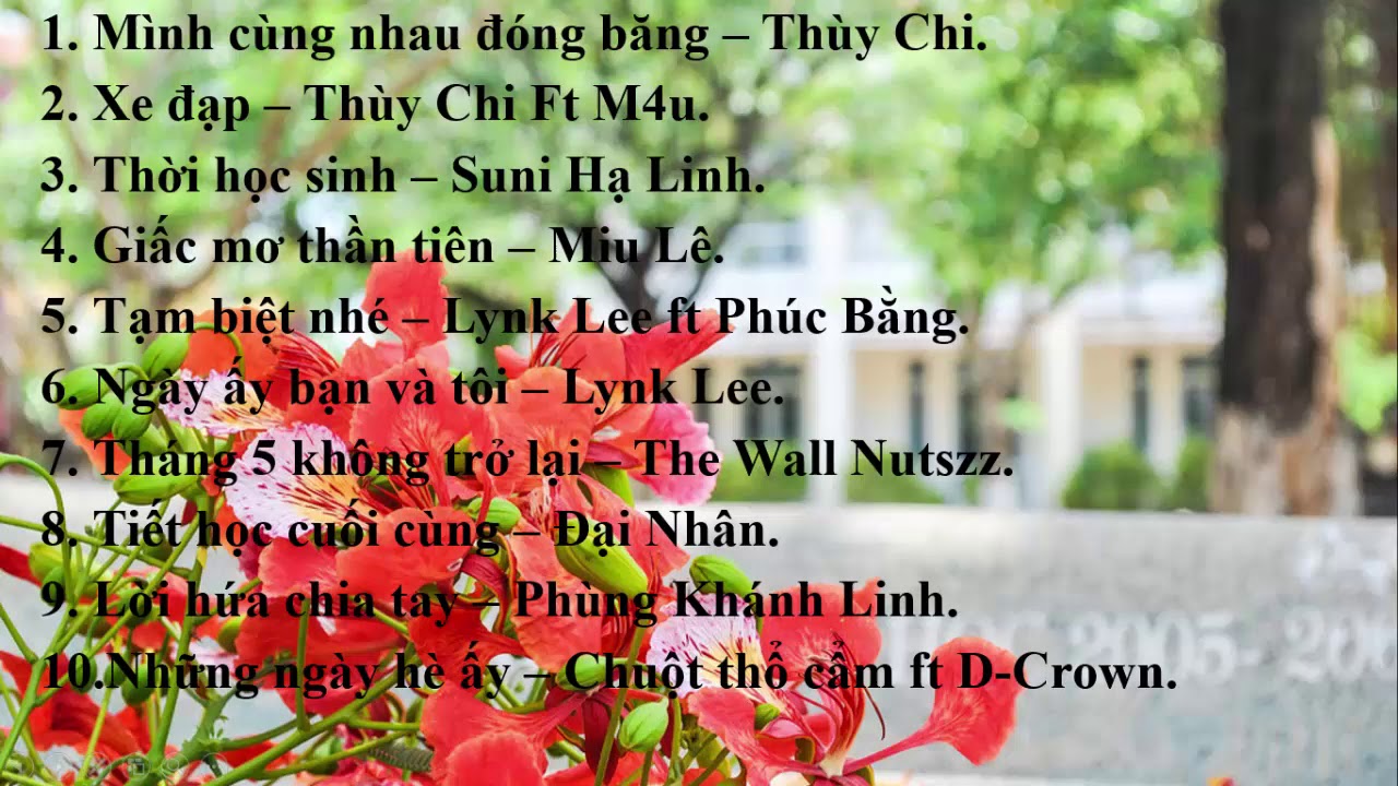 Tổng Hợp Nhạc Tuổi Học Trò - Chia tay tuổi học trò -... - youtube