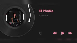 El PhoNe (oficial music) visualizer I LOVE YOU MY LOVE FOREVER