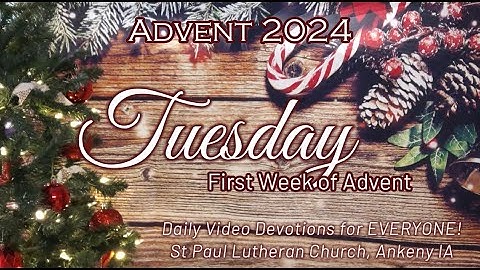 2024 SPLC Everyone - Tuesday • First Week of Advent
