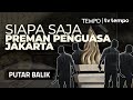 Preman-preman Jakarta | PUTAR BALIK