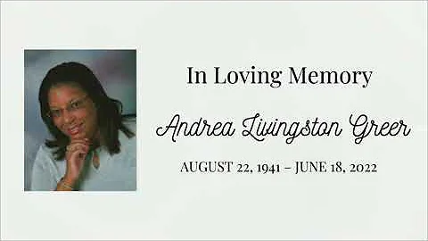 Funeral Service For Andrea Livingston Greer