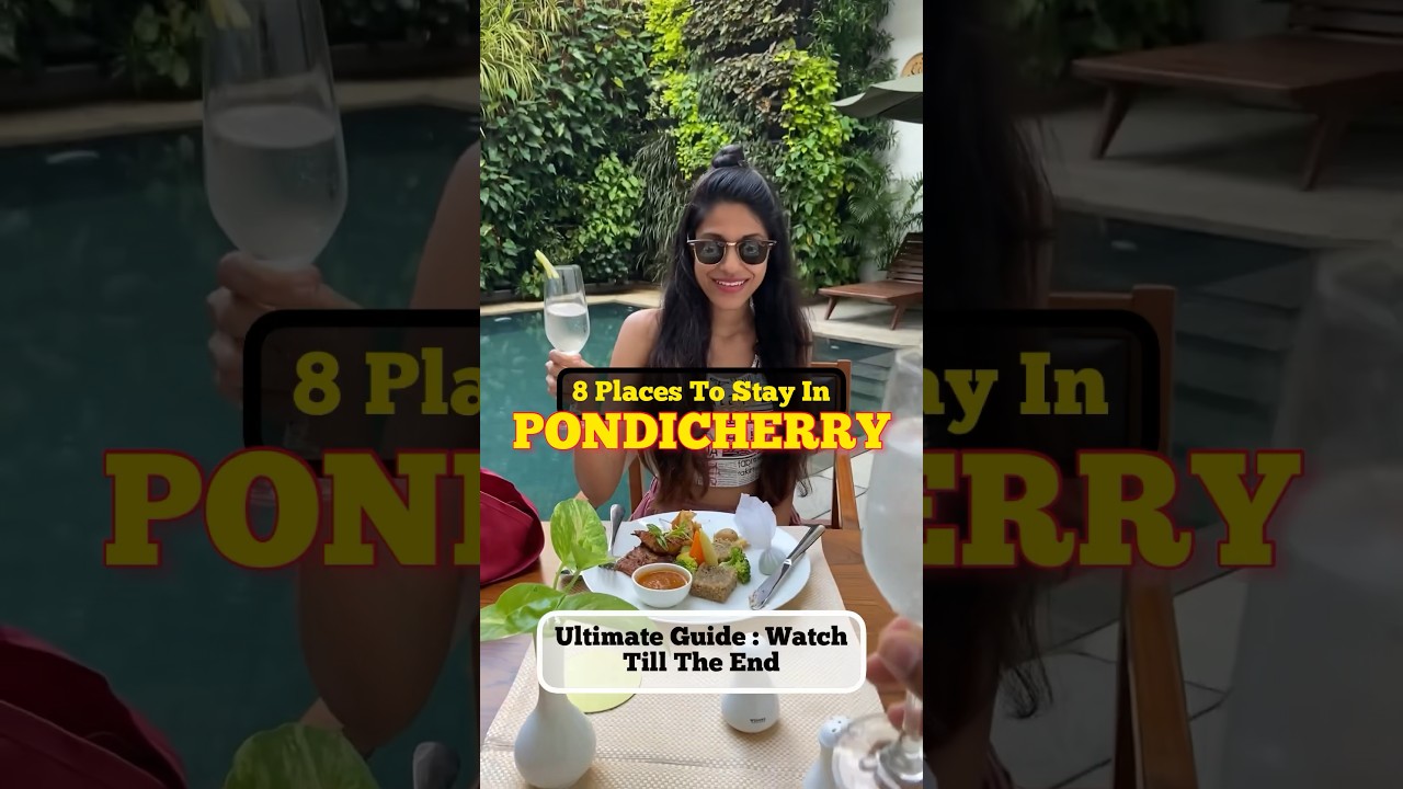 Places To Stay In Pondicherry : Ultimate Guide #travel #travelblogger #2023 #india #pondicherry Places To Stay In Pondicherry : Ultimate Guide #travel #travelblogger #2023 #india #pondicherry