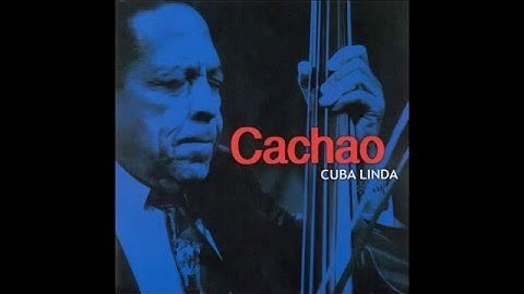 Los Tres Ases - Cachao