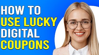 How To Use Lucky Supermarket Digital Coupons (How Do I Use Lucky Supermarket Digital Coupons?) screenshot 1