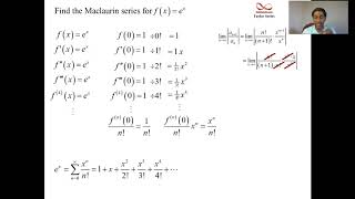 Find the Maclaurin Series for the Exponential Function and Sine Function