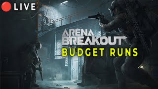 Late Night Chilling | Budget Runs | Arena Breakout Live!