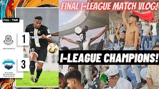 Mohammedan SC Final i-league Match Day Vlog! || i-league Champions!